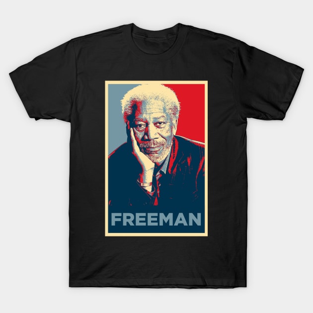 Freeman Hope T-Shirt by TEEVEETEES